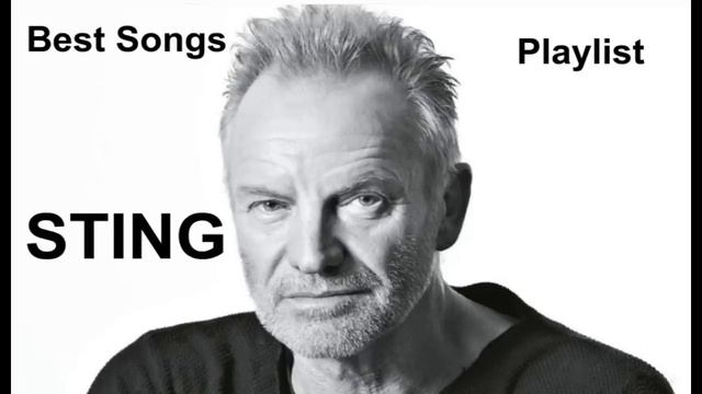 Sting - Greatest Hits Best Songs Playlist смотреть онлайн
