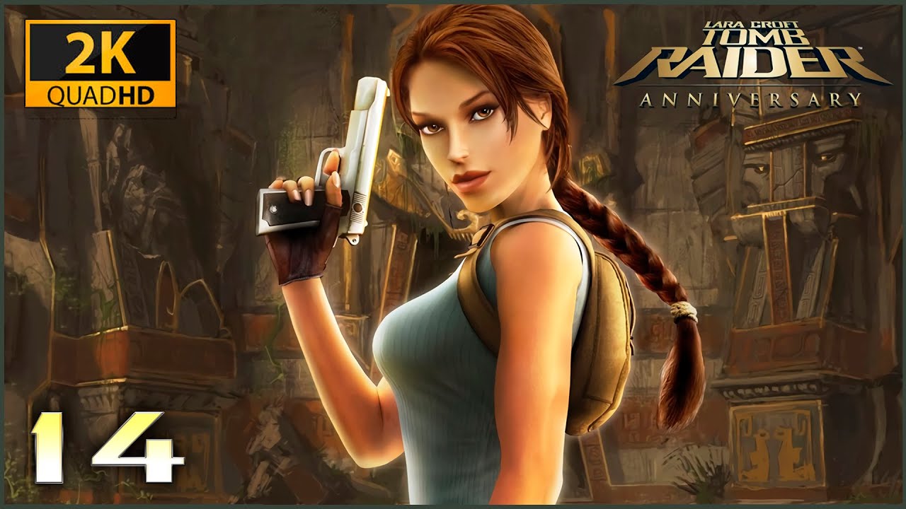 Tomb Raider: Anniversary ★ 14 — Финальный бой смотреть онлайн