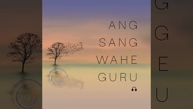Ang Sang Wahe Guru смотреть онлайн