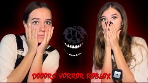 СТРАШНАЯ ИГРА В РОБЛОКСЕ!!//бесконечные двери, и видео с Полиной//door horror?