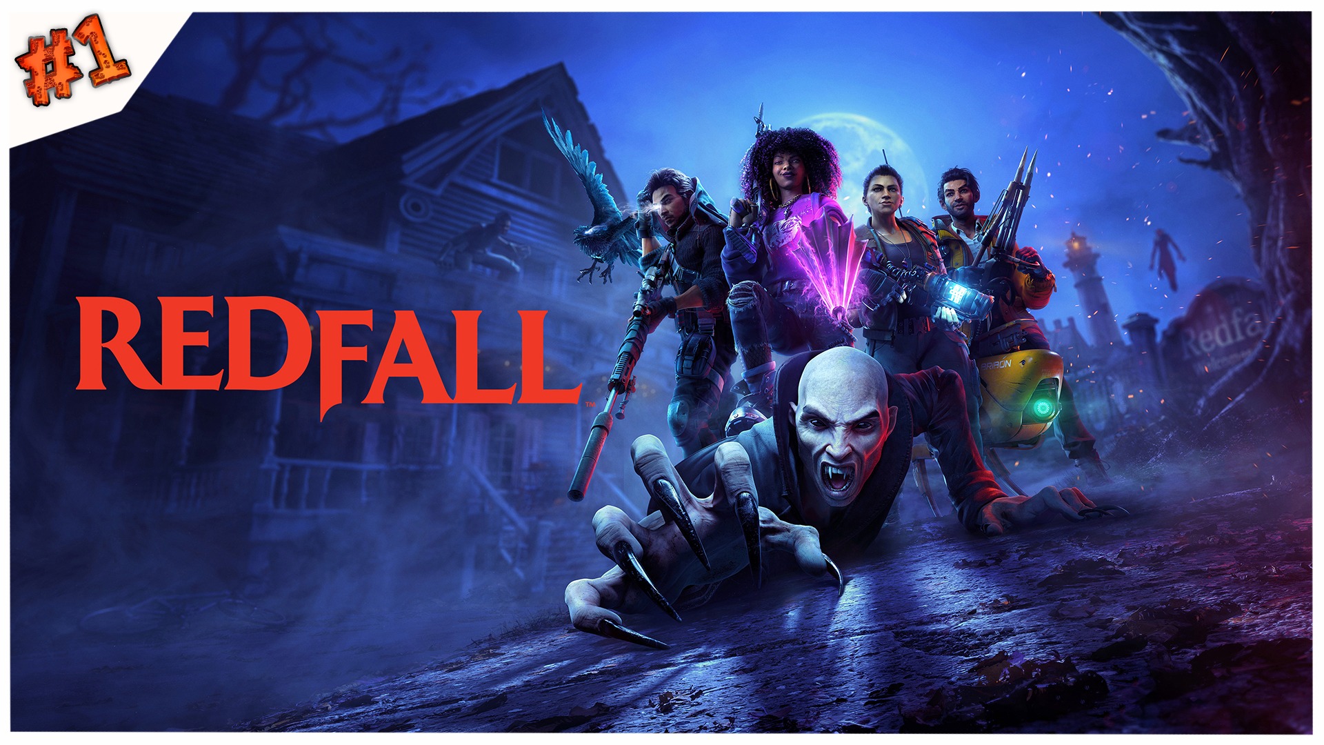 Здесь даже солнца не видно//Redfall//#1