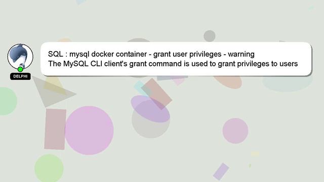 SQL : mysql docker container - grant user privileges - warning смотреть онлайн