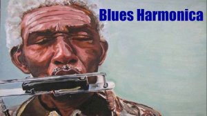 Blues Harmonica - Beautiful Harmonica Music | Relaxing Instrumental - Classical Harmonica Medley