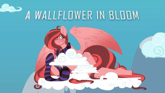 Reading ~ A Wallflower In Bloom смотреть онлайн