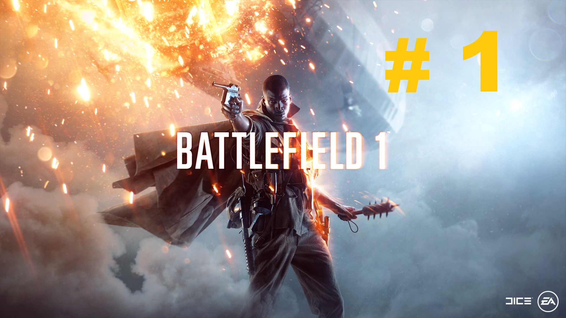 BATTLEFIELD 1 #1 смотреть онлайн
