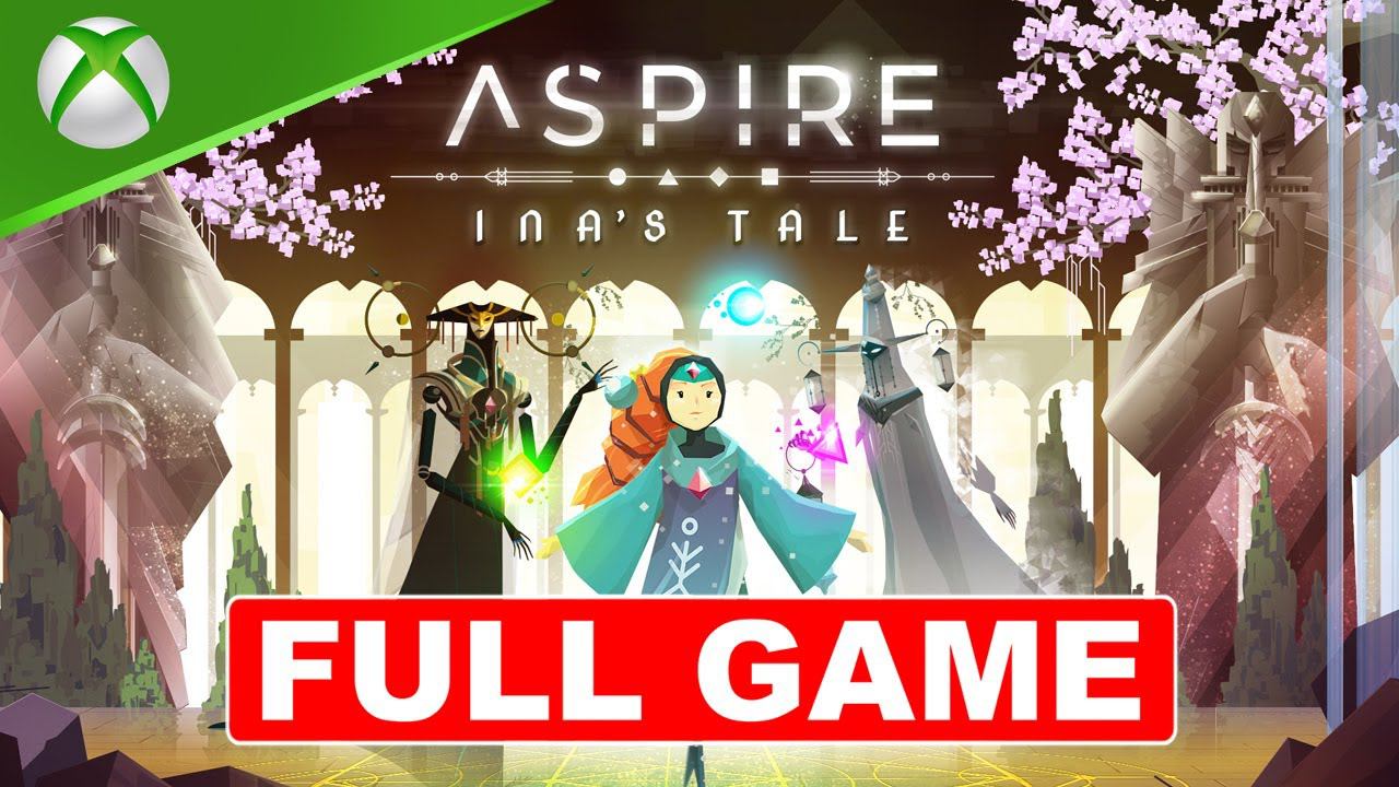 Aspire: Ina's Tale - Full Game Walkthrough Playthrough Longplay Part смотреть онлайн