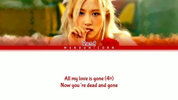 ROSÉ – 'Gone' Lyrics {Color Coded Lyrics}