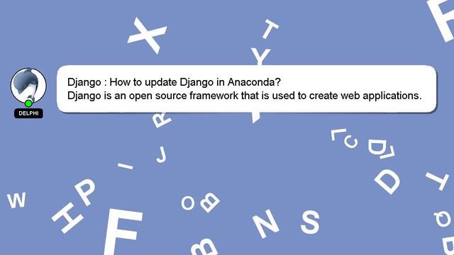 Django : How to update Django in Anaconda? смотреть онлайн