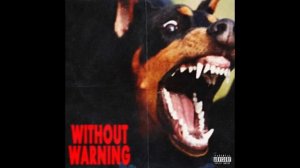 Metro Boomin, 21 Savage & Offset - Without Warning (FULL ALBUM)