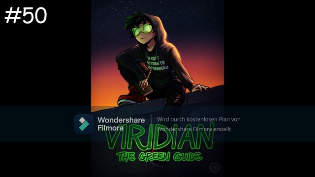 Viridian: The Green Guide Chapter 50 by Clouds (Podfic) смотреть онлайн