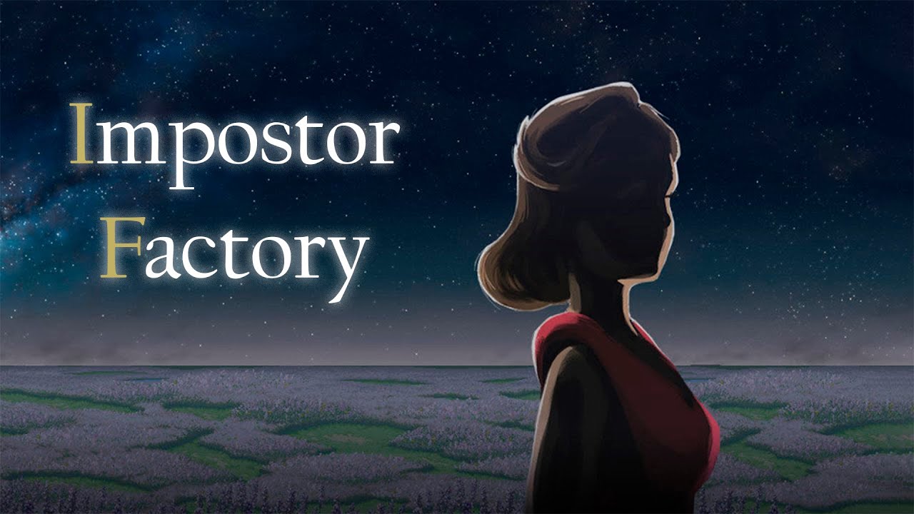 Impostor Factory #1 (Погляделки)