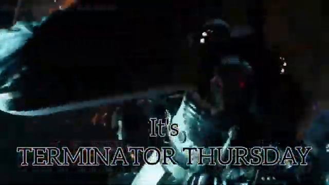 its Terminator Thursday!!!!!1 смотреть онлайн