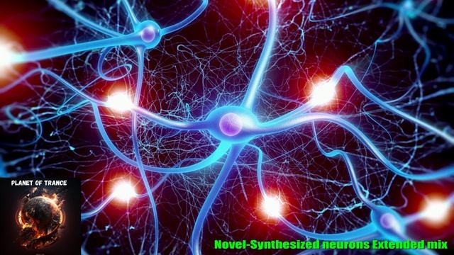 Novel-Synthesized neurons Extended mix смотреть онлайн