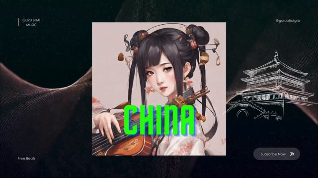 Free Beats - CHINA - Commercial Type Hiphop Beats - Guru Bhai Studio смотреть онлайн