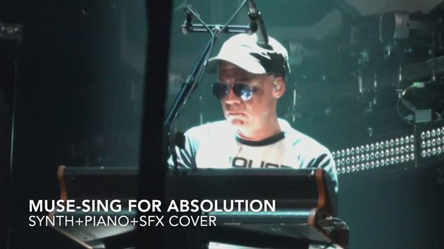 Muse- Sing For Absolution (Live version) (Synth+Piano+SFX only) (Cover) смотреть онлайн