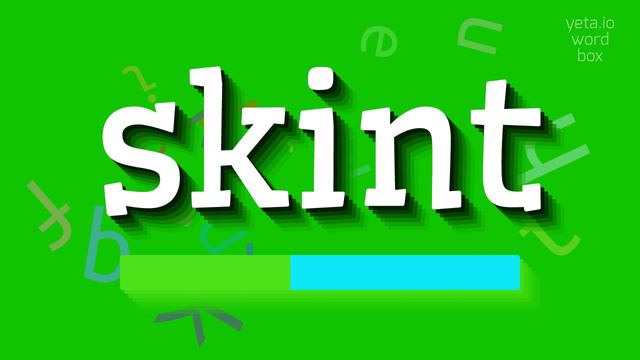 SKINT - HOW TO SAY SKINT? #skint