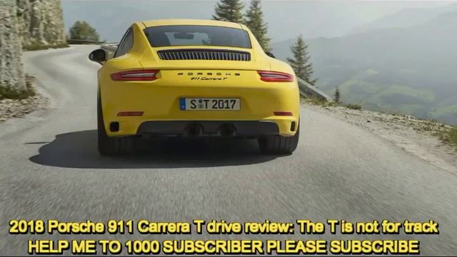 2018 Porsche 911 Carrera T drive смотреть онлайн