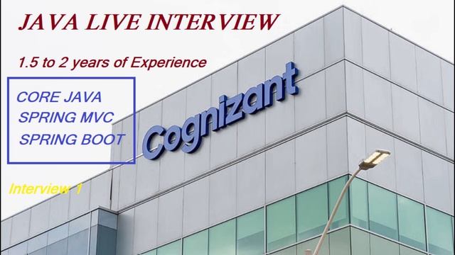 Cognizant Java Interview | 2 year experience | Interview 1 смотреть онлайн