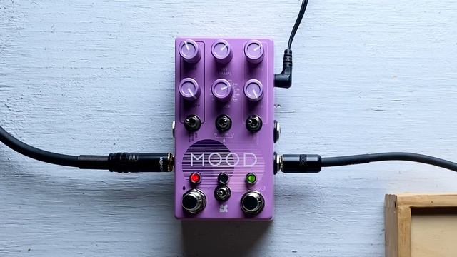 Chase Bliss Mood MKII: The Ultimate Ambient Music Pedal?