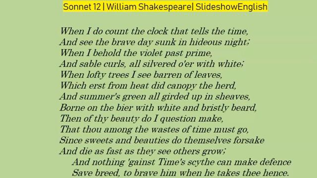 Sonnet 12 by William Shakespeare [Recitation] | SlideshowEnglish смотреть онлайн