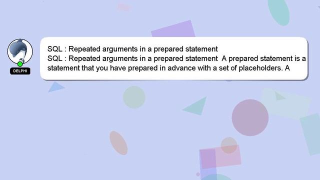 SQL : Repeated arguments in a prepared statement смотреть онлайн