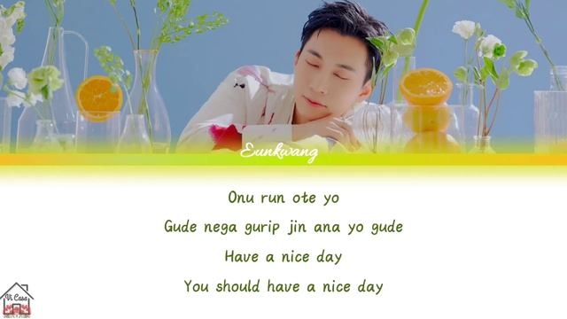 Seo Eunkwang (서은광) - Have a Nice Day Color Coded Easy Lyrics смотреть онлайн