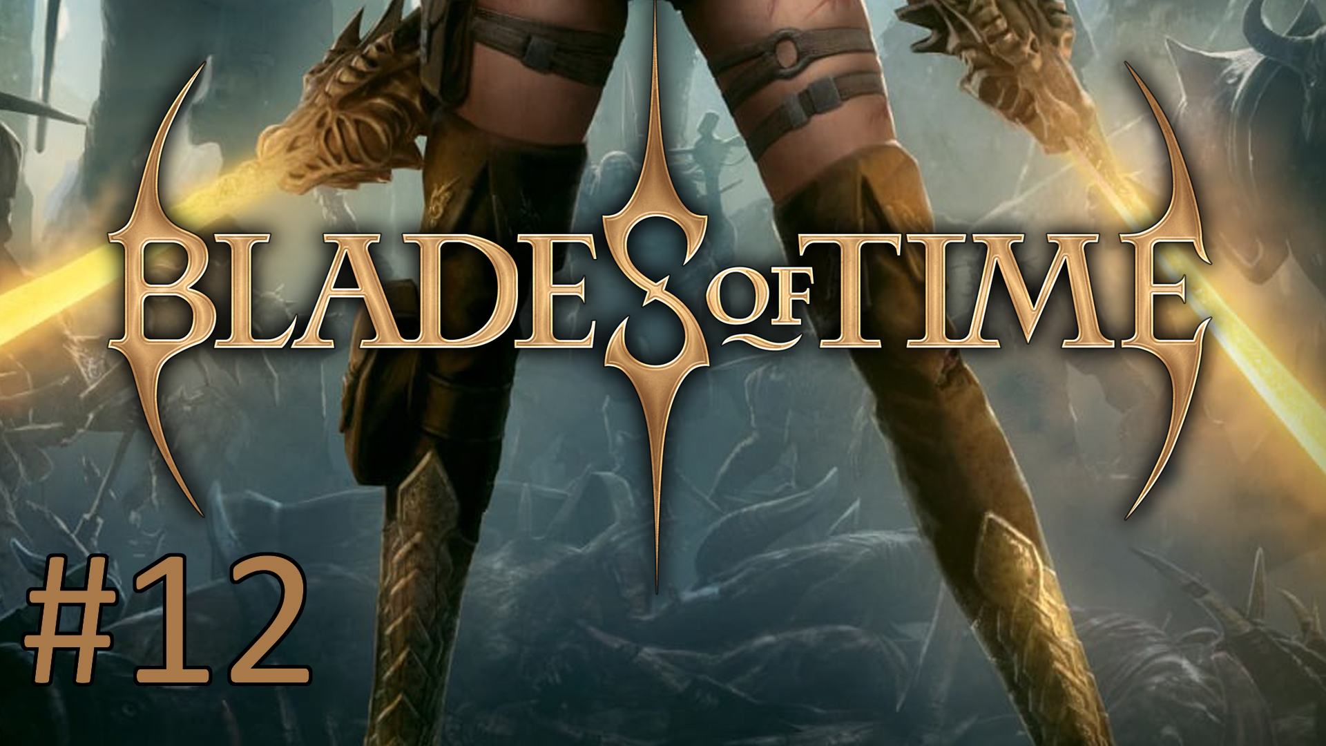 Прохождение Blades of Time - Часть 12. Суровый город. Эпизод 1