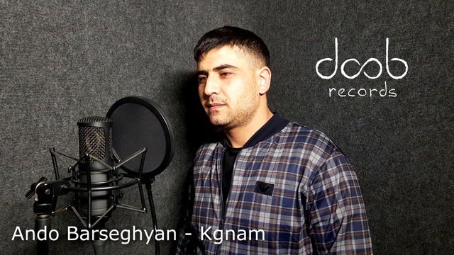 Ando Barseghyan - Kgnam (cover)