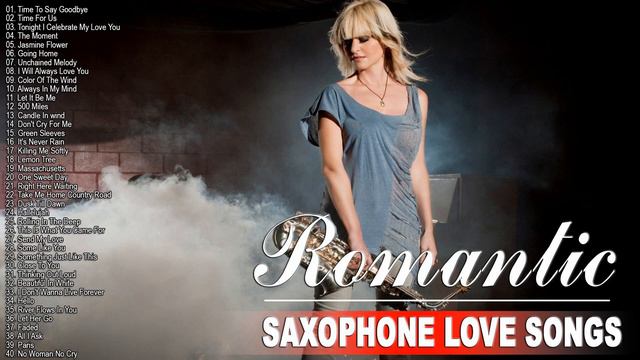 Beautiful Romantic Saxophone Love Songs - Best Relaxing Instrumental Music смотреть онлайн