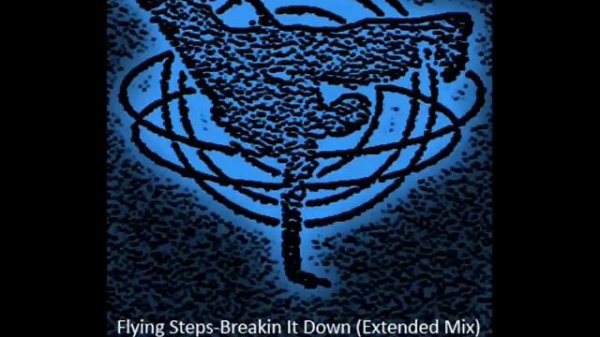Flying Steps - Breakin It Down (Extended Mix)