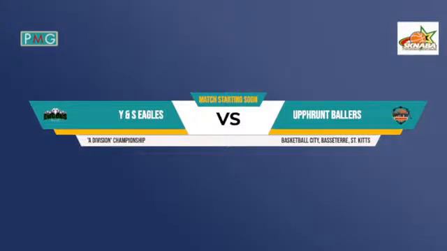 SKNABA ‘A DIVISION’ CHAMPIONSHIP UPPHFRONT BALLERZ VS Y&S EAGELS смотреть онлайн