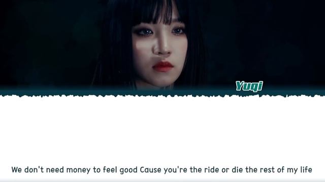 [1 HOUR] YUQI (우기) – 'BONNIE & CLYDE' Lyrics [Color Coded_Han_Rom_Eng]