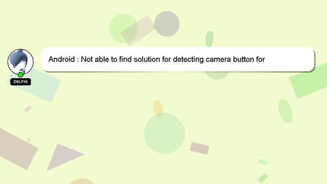 Android : Not able to find solution for detecting camera button for different devices in Espresso s смотреть онлайн