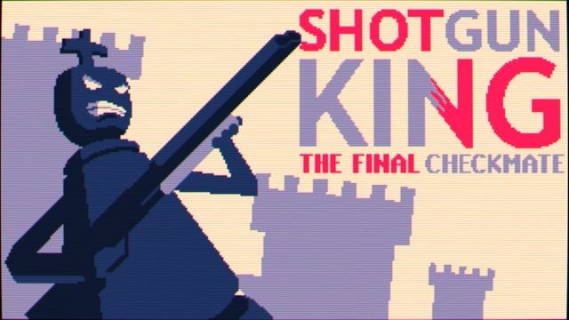 Shells on the chessboard (Alpha Version) - Shotgun King: The Final Checkmate смотреть онлайн