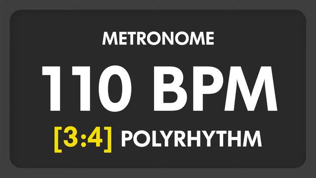 110 BPM - 3:4 PolyRhythm Metronome смотреть онлайн