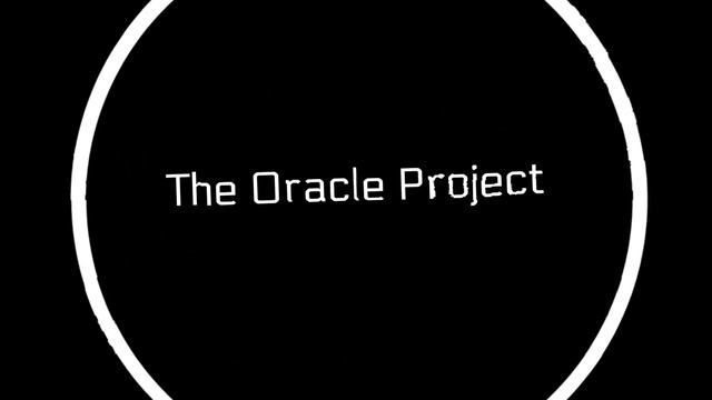 The Oracle Project Outro смотреть онлайн