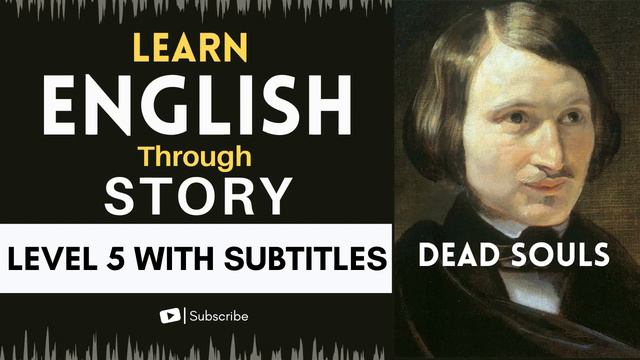 ⭐⭐⭐⭐⭐Learn English Through Story Level 5🔥| “Dead Souls ” |English Listening Practice #englishstory
