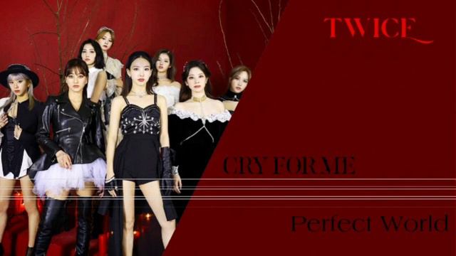 TWICE- CRY FOR ME + PERFECT WORLD ( Award Show Perf. Concept) смотреть онлайн