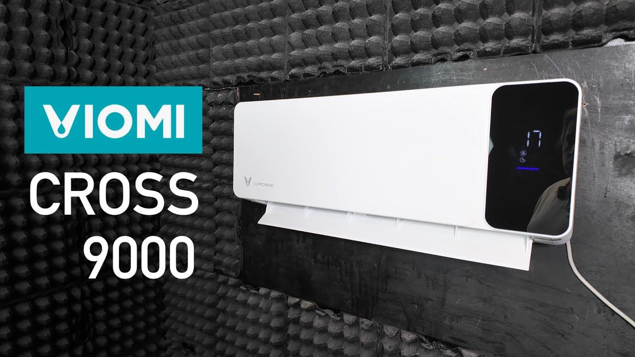 VIOMI CROSS 9000 - обзор кондиционера смотреть онлайн
