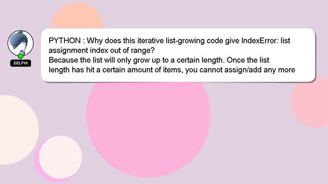 PYTHON : Why does this iterative list-growing code give IndexError: list assignment index out of ra смотреть онлайн