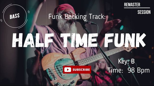 Half Time Funky Bass Backing Track Jam смотреть онлайн