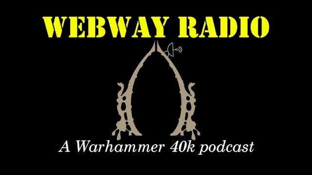 Webway Radio - Episode 12 - 10th Edition Chat - AUDIO ONLY смотреть онлайн