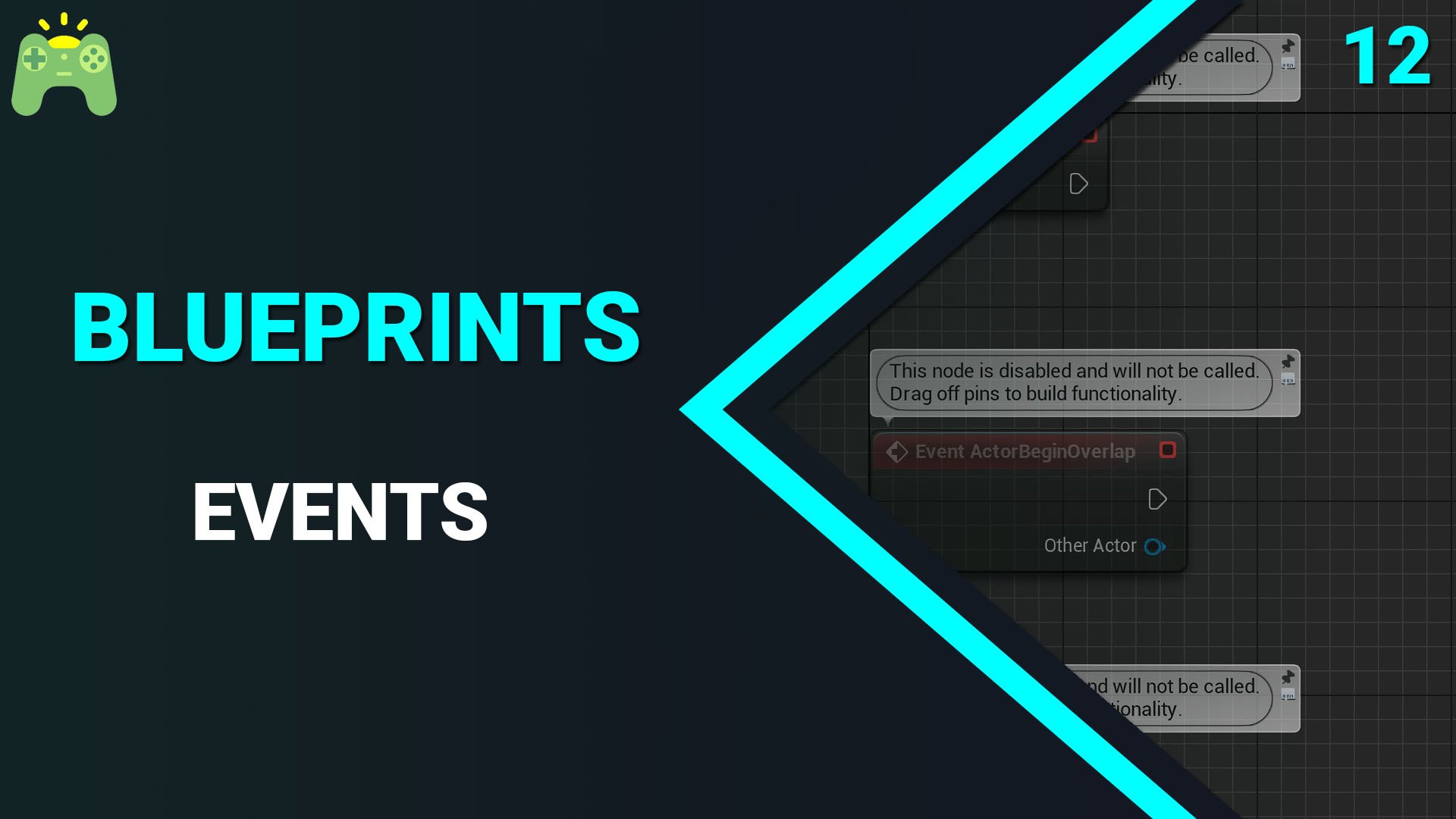 Blueprints | Урок 12 | События (Events)