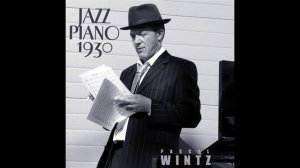 Pascal Wintz Jazz Piano  - Embraceable You