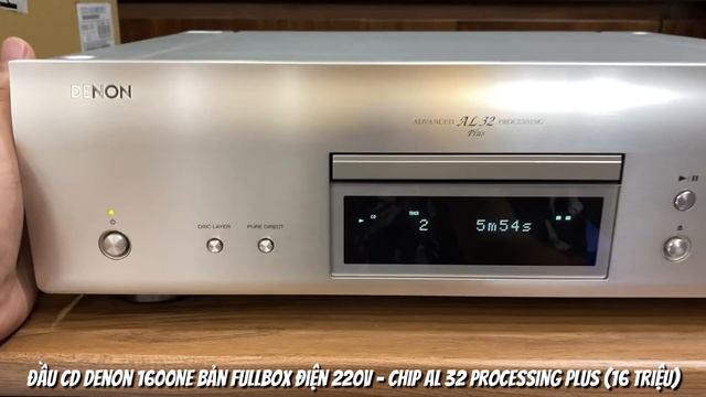 Đầu CD Denon 1600NE bản fullbox điện 220V - Chip AL 32 Processing Plus смотреть онлайн