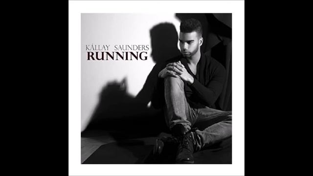 2014 Kállay Saunders (Kállay Saunders András) - Running (Karaoke Version) смотреть онлайн
