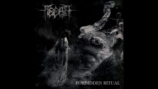 Feeble - Forbidden Ritual (Full Album 2019) смотреть онлайн