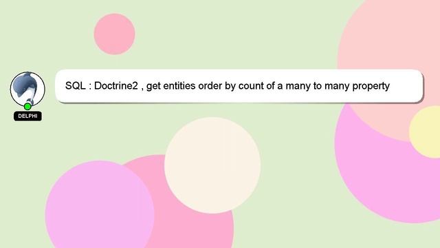SQL : Doctrine2 , get entities order by count of a many to many property смотреть онлайн