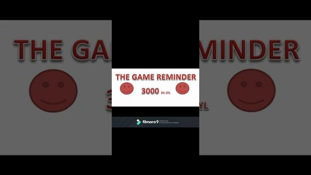 THE ULTIMATE GAME REMINDER смотреть онлайн