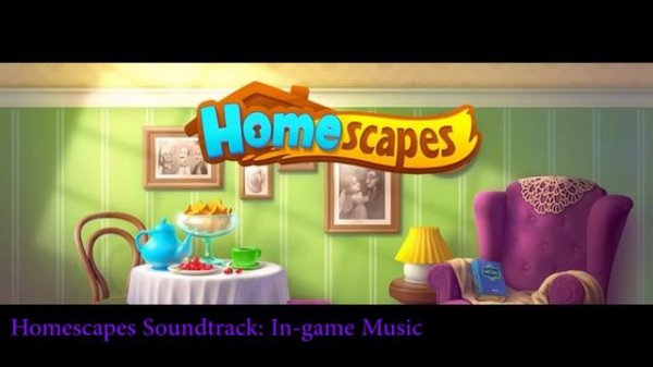 Homescapes Soundtrack: In-game Music